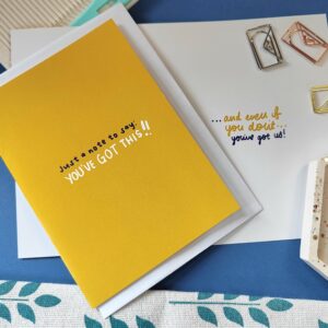 You've got this greeting card
