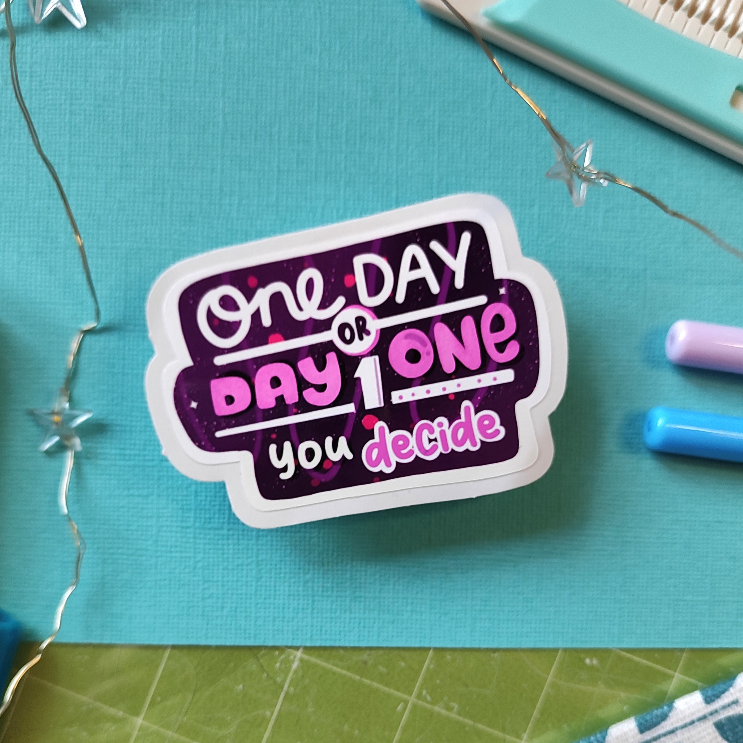 One day or day one novelty sticker - Image 2