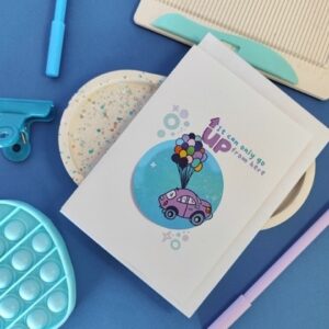 It can only go up from here, greetings card created by Smiley1starrs and locally printed with envelope