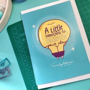 A little something to brighten your day card, greetings card created by Smiley1starrs and locally printed with envelope